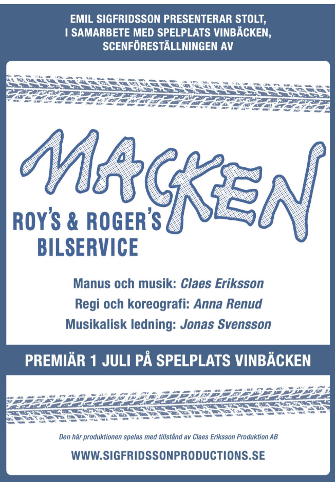 Affisch för scenföreställningen Macken – Roy's & Roger's bilservice, premiär 1 juli